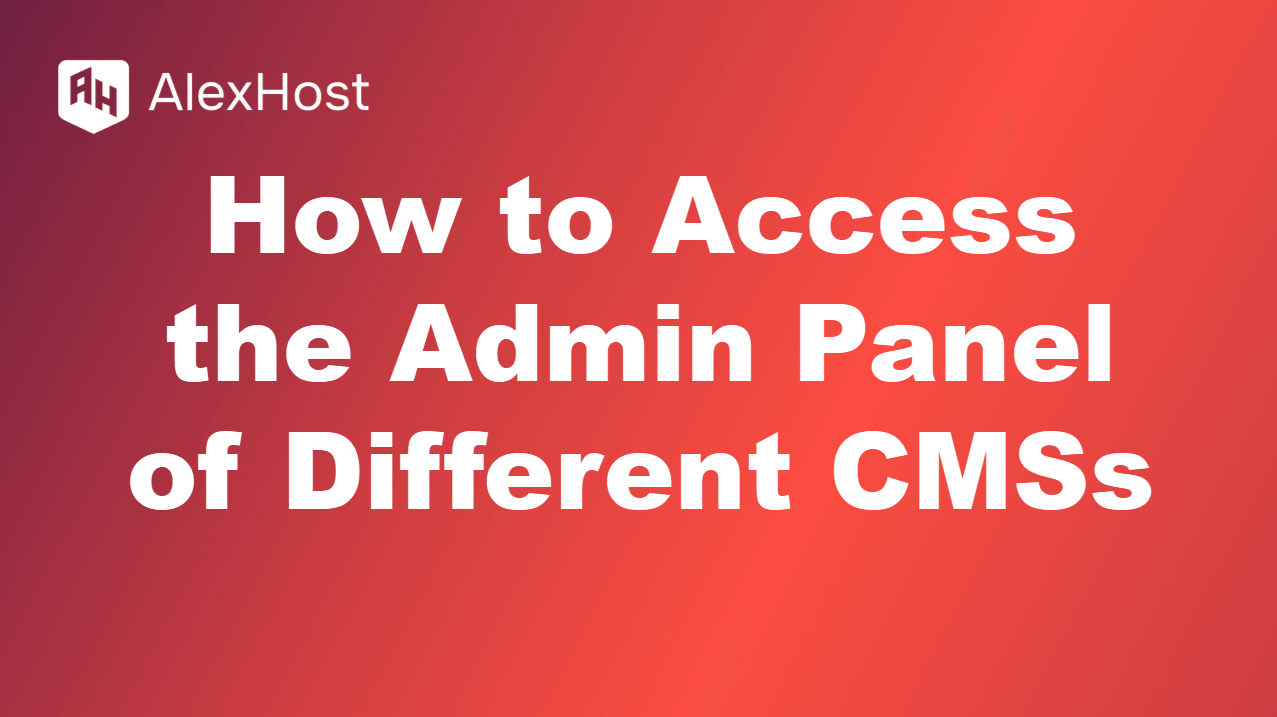 Cara Mengakses Panel Admin dari Berbagai CMS