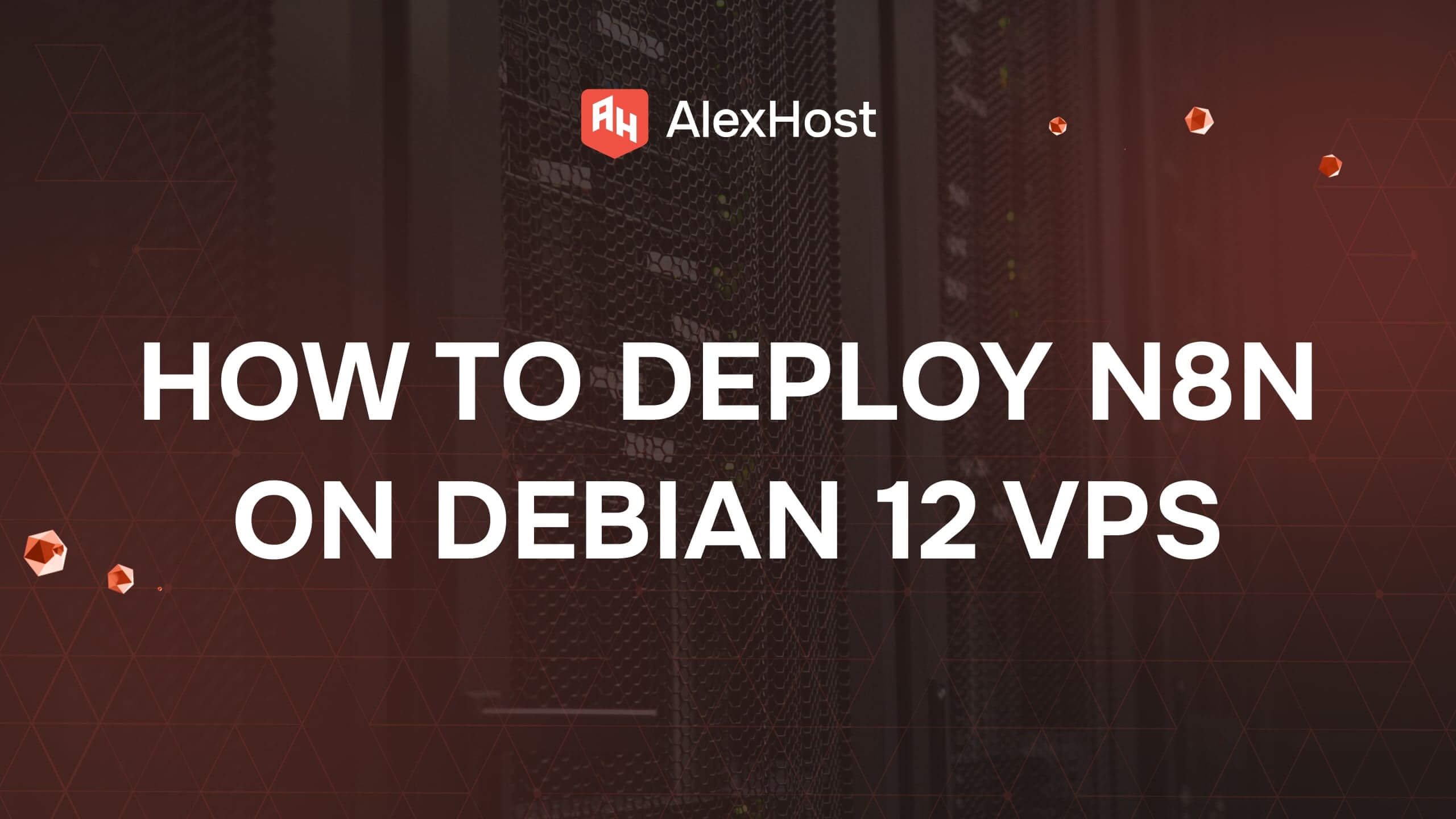 How to Deploy n8n on Debian 12 VPS