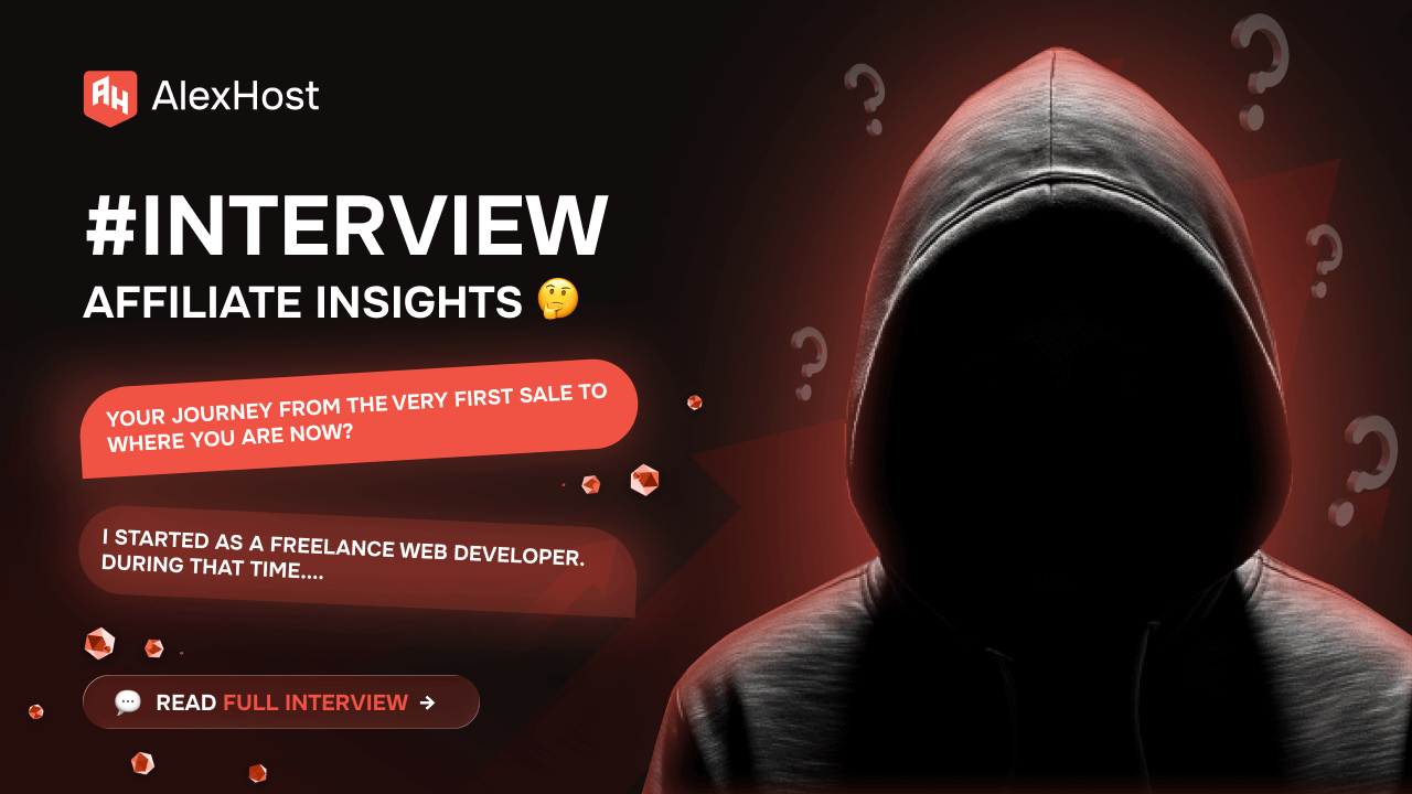 AlexHost 联盟计划：来自顶级合作伙伴的见解